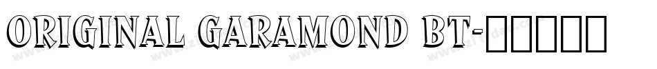 Original Garamond BT字体转换